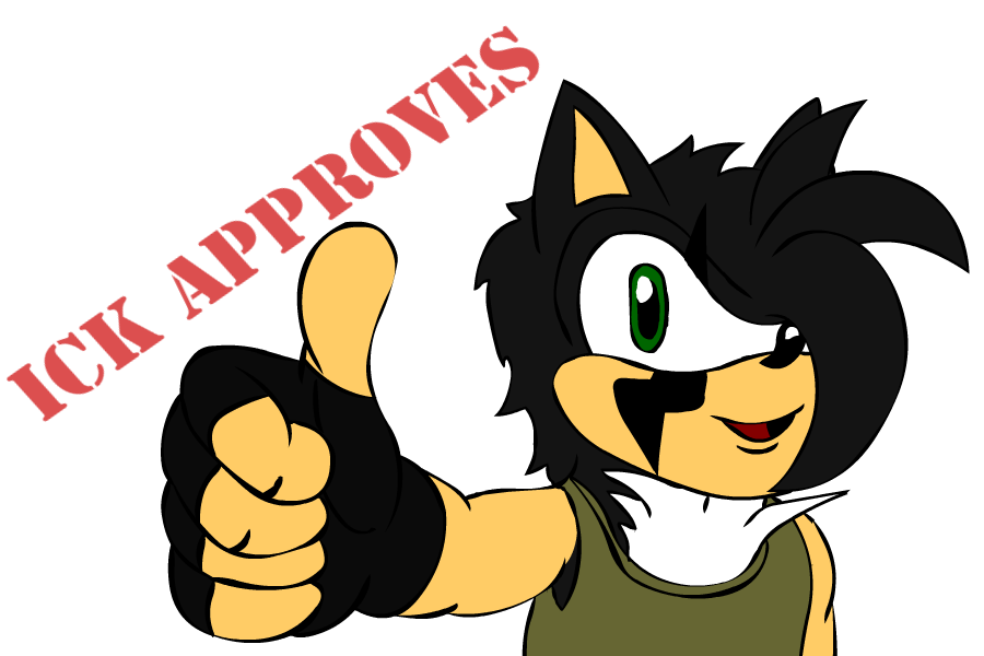 ICK APPROVES