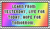 Learn, Live, Hope by pandora426