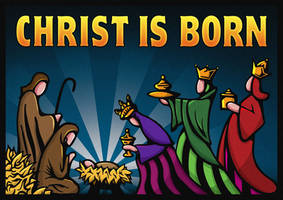 CHRIST IS BORN