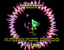 Kamikaze Dingo - TBA