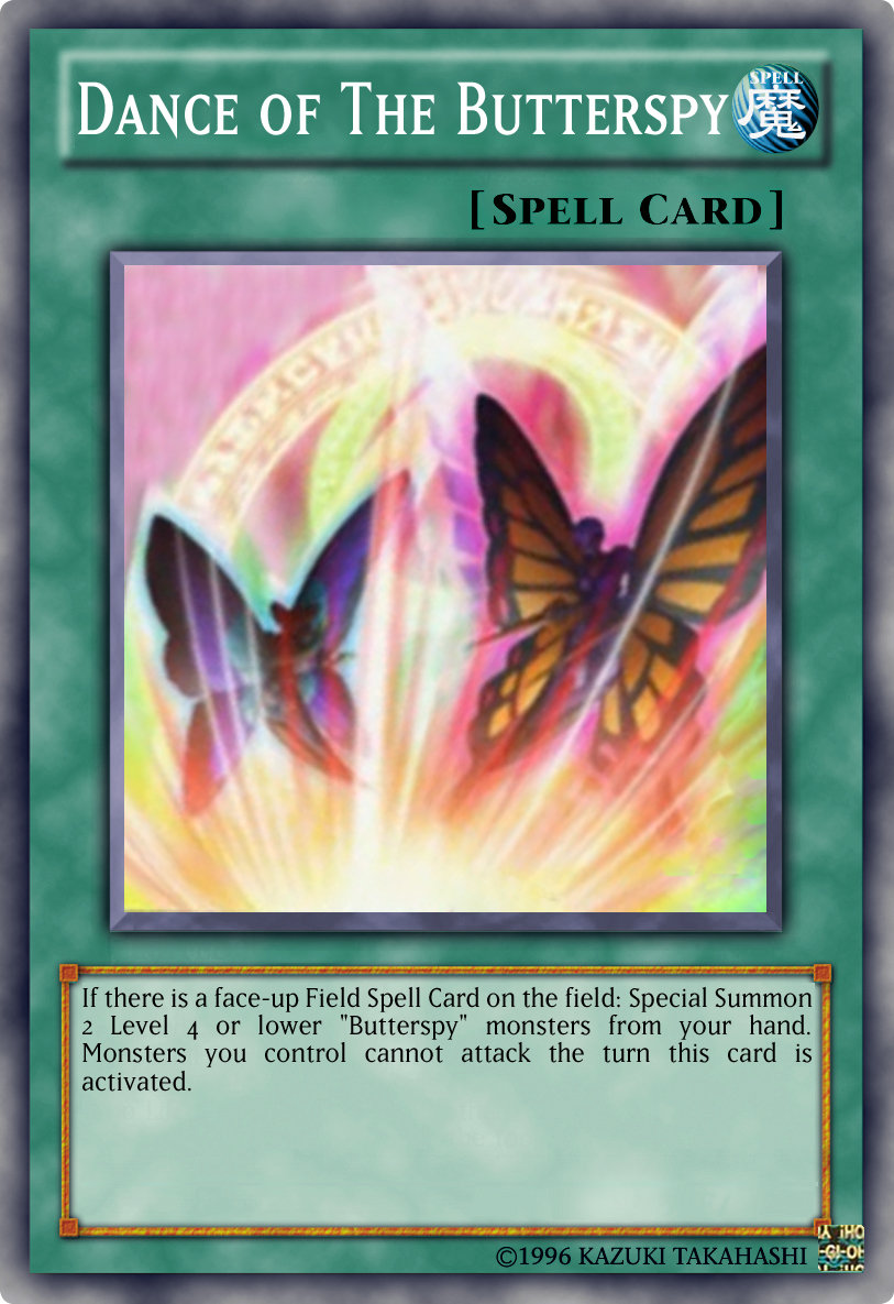 yugioh butterspy cards I need help with this deck, I don't want to make competitive deck, it's more for fun (More in comments) : r/DuelLinks up Defense Position Dance of The Butterspy by