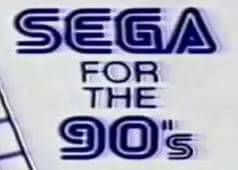 Sega for the 90's