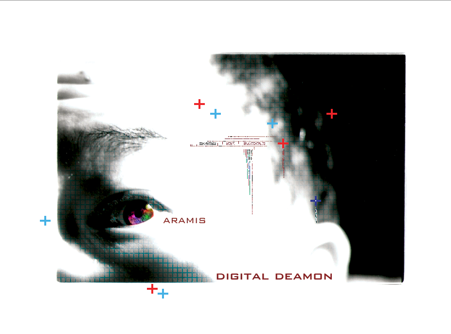 Aramis: Digital Deamon