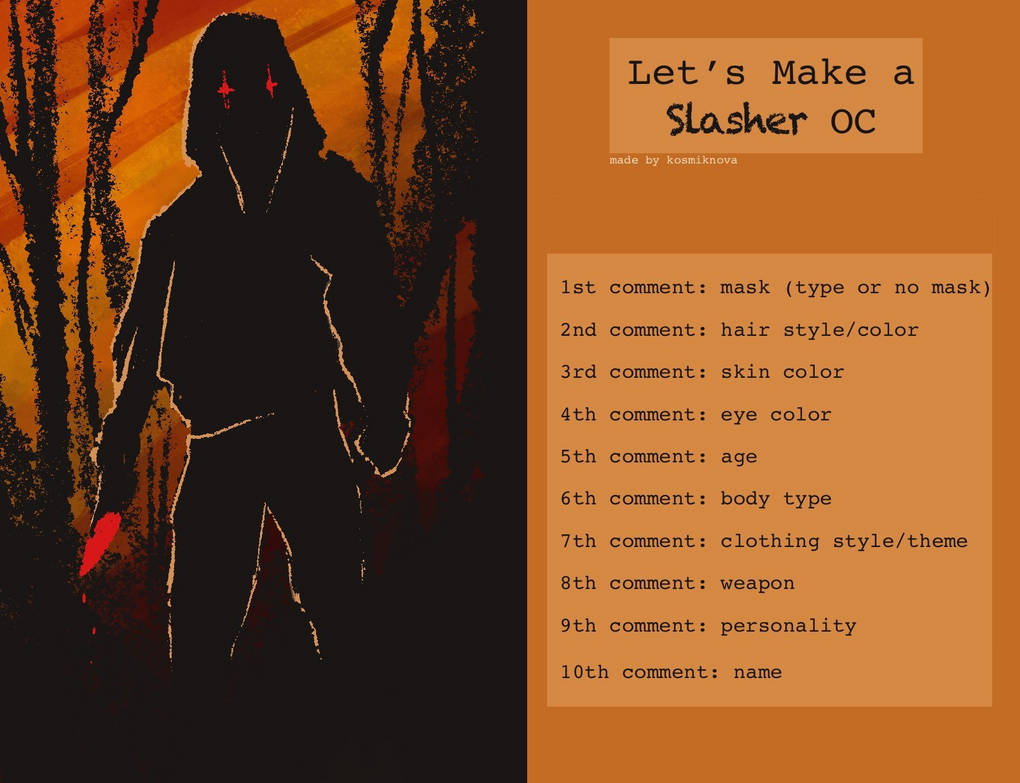 Lets make a slasher OC! by The-Dirt-King on DeviantArt