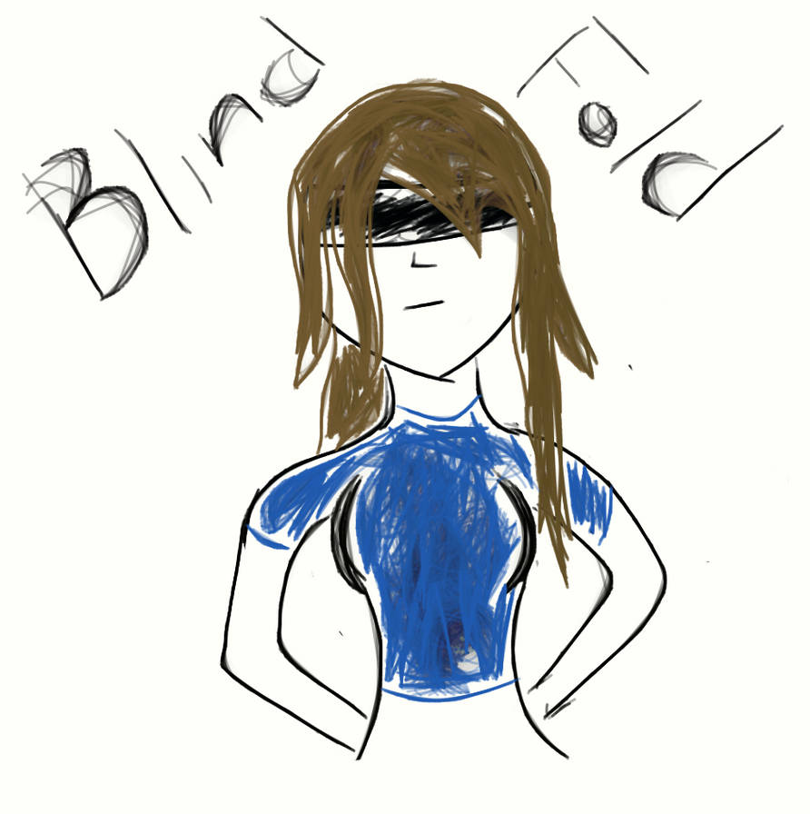 Blind Fold by FrancesPsyWaffle on DeviantArt