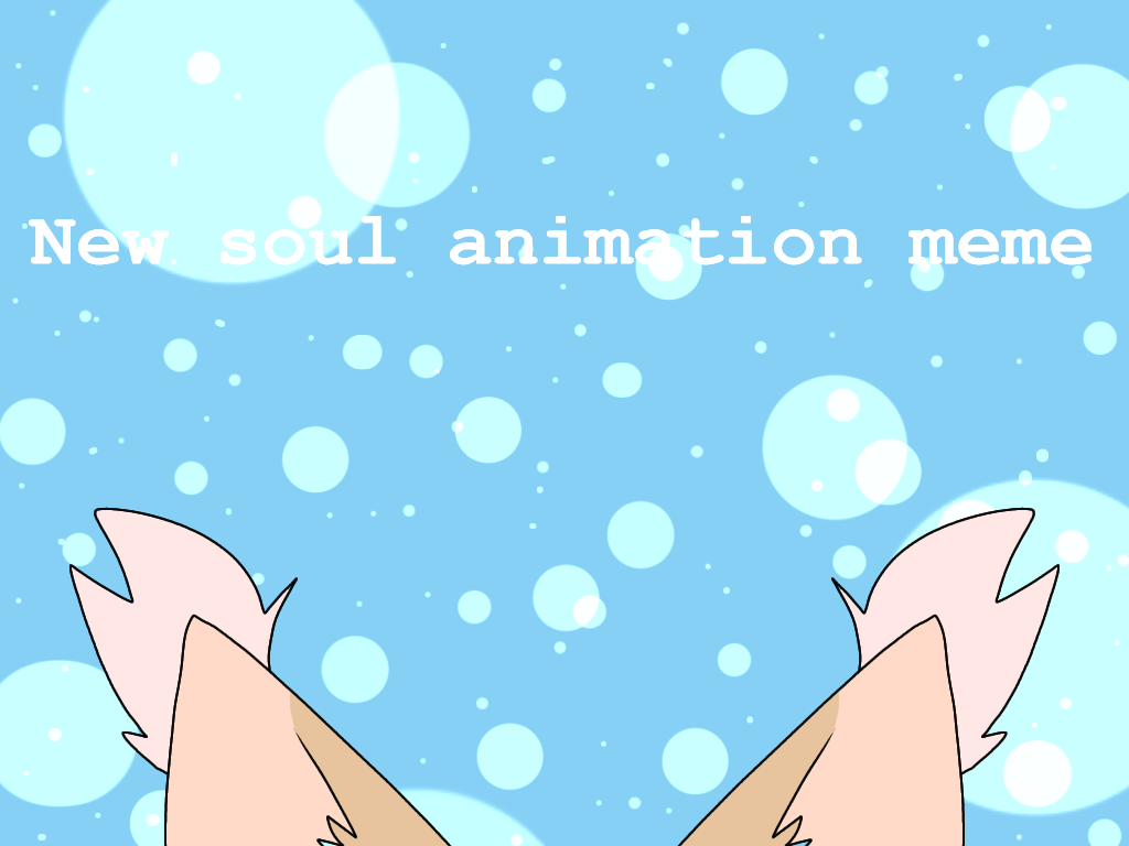 New Soul animation meme // raffle by MysticalCreaturedraw on DeviantArt
