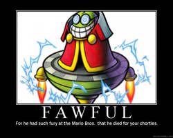 Remembering Fawful