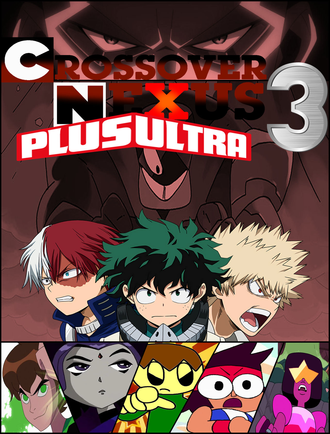 Crossover Nexus: Plus Ultra 3 by ian2x4 on DeviantArt