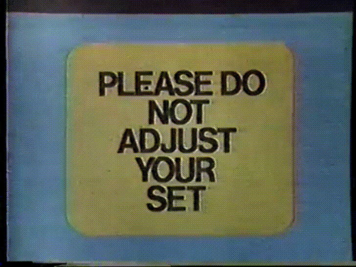 Please Adjust Sign Please Do Not Adjust Your Set by deepred6502 on DeviantArt