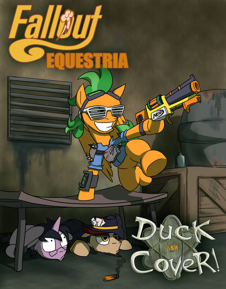 Duck and cover. Фоллаут Эквестрия обложка. Fallout Equestria обложка. Fallout Equestria Cover. Fallout Equestria Duck and.