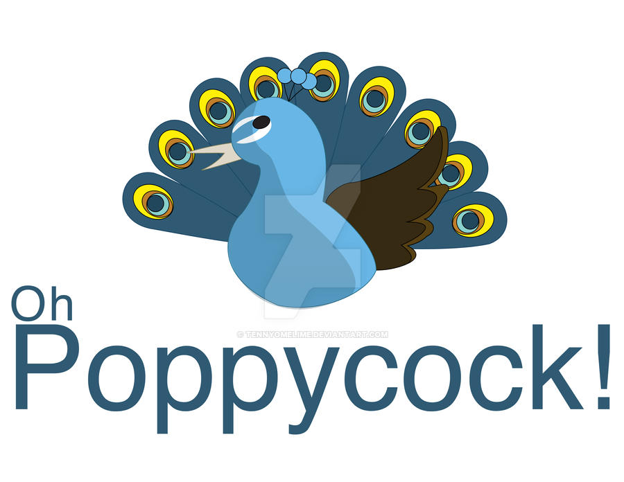 Oh Poppycock