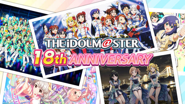 THE iDOLMASTER 18th Anniversary