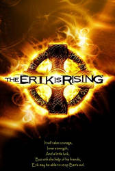 The Erik is Rising