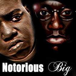 Notorious Big