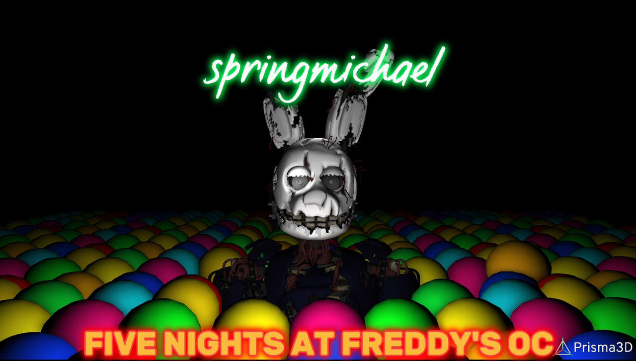Fnaf oc springmichael by springtrapTH on DeviantArt