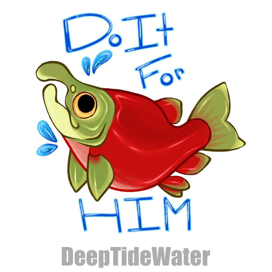 Do It For Him By DeepTideWater On DeviantArt do-it-for-him-by-deeptidewater-on-deviantart