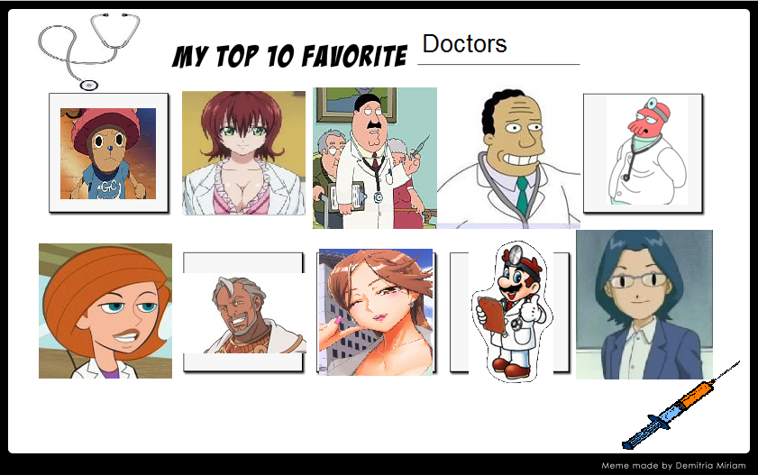 My Top 10 Doctors for you!