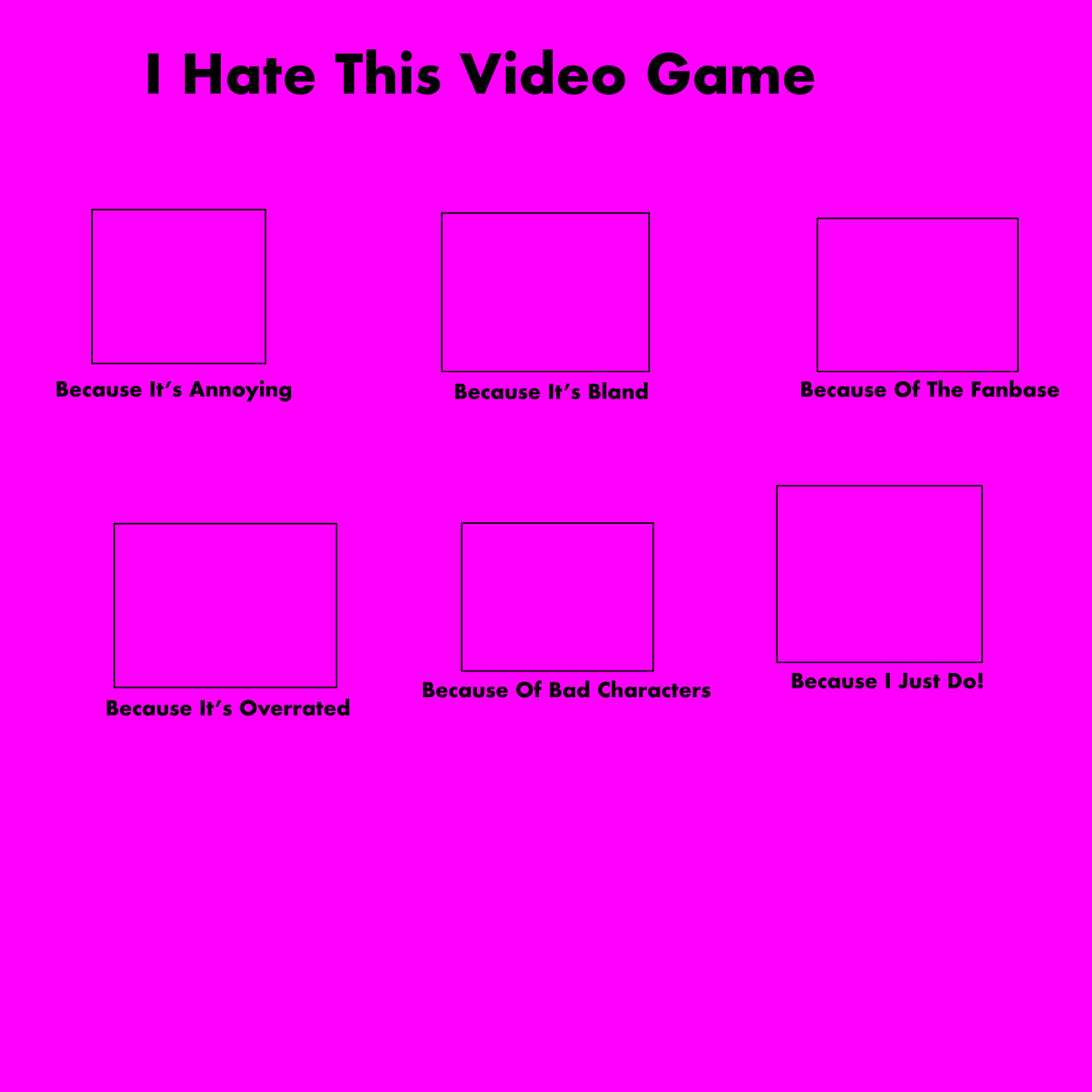 I Hate This Video Game Meme By MoxieTheQueen On DeviantArt i-hate-this-video-game-meme-by-moxiethequeen-on-deviantart