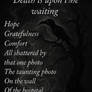 Death Is Upon The Waiting