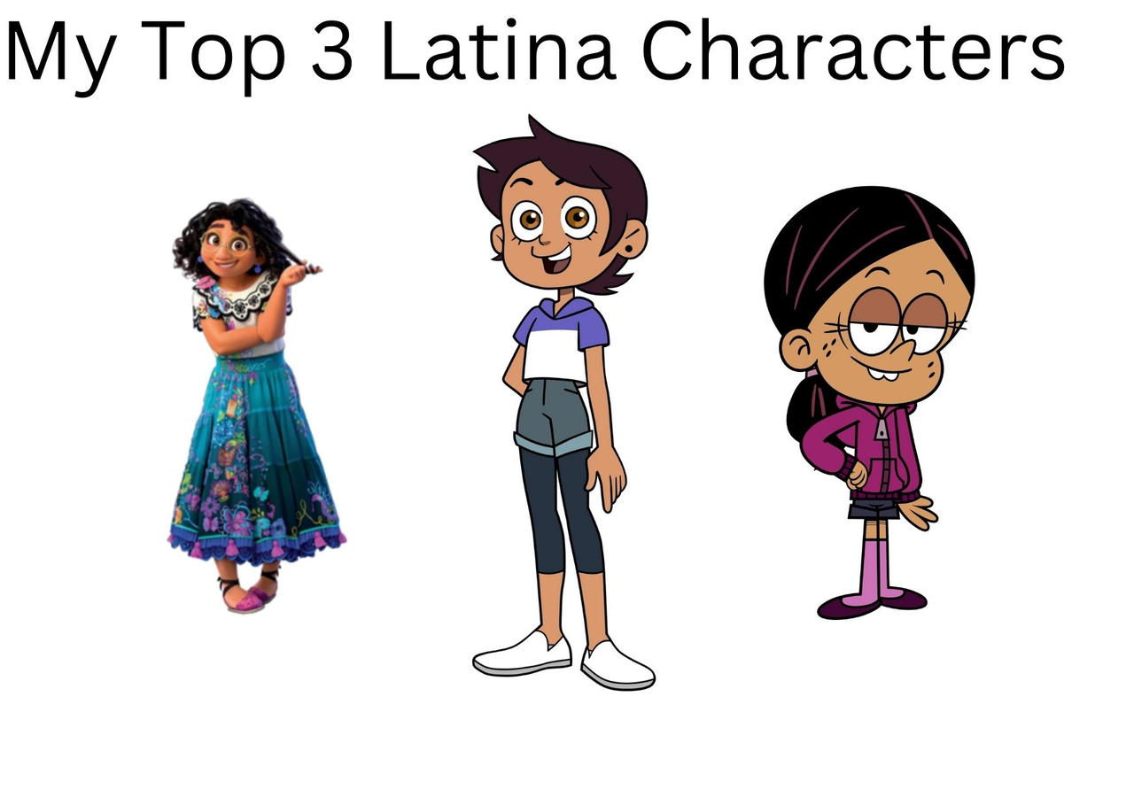My Top 3 Latina Characters by TheCartoonARMY on DeviantArt
