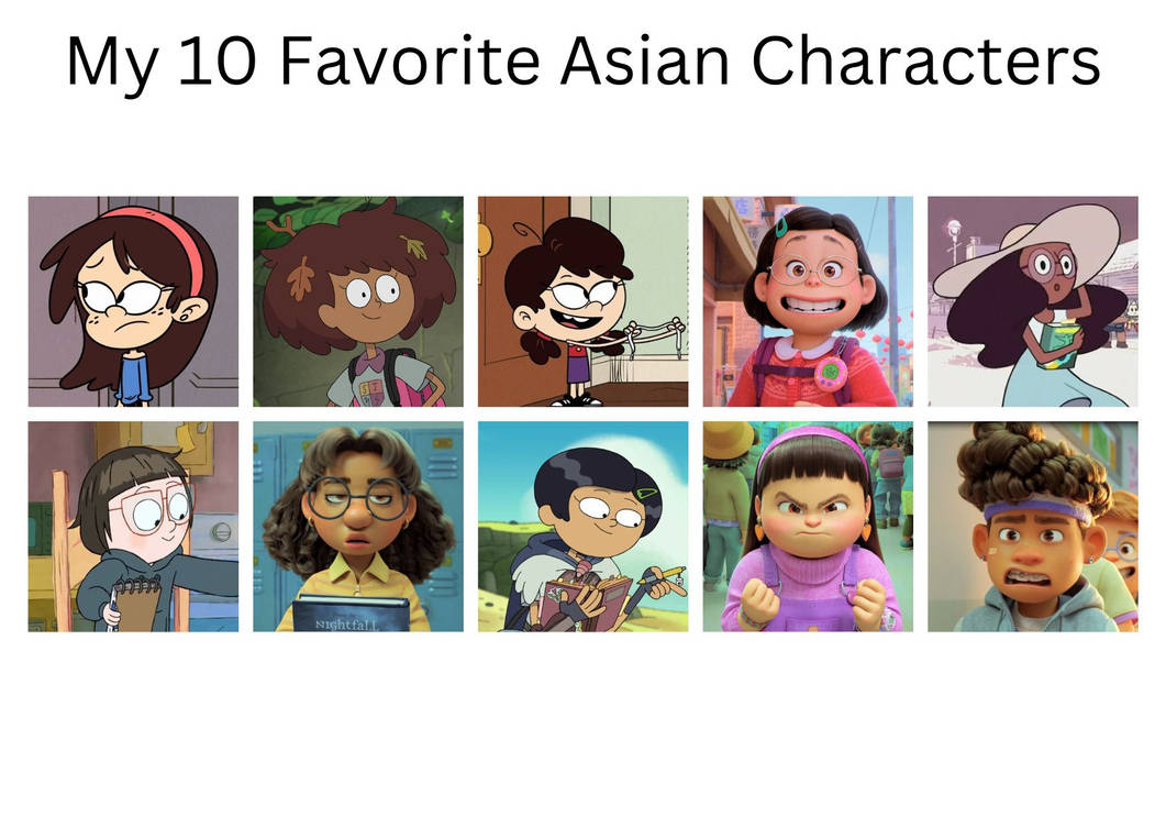My 10 Favorite Asian Characters by TheCartoonARMY on DeviantArt