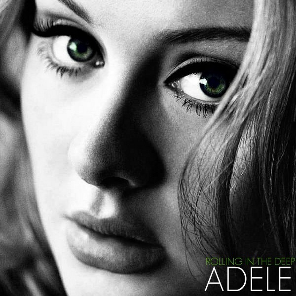 Adele- Rolling in the Deep