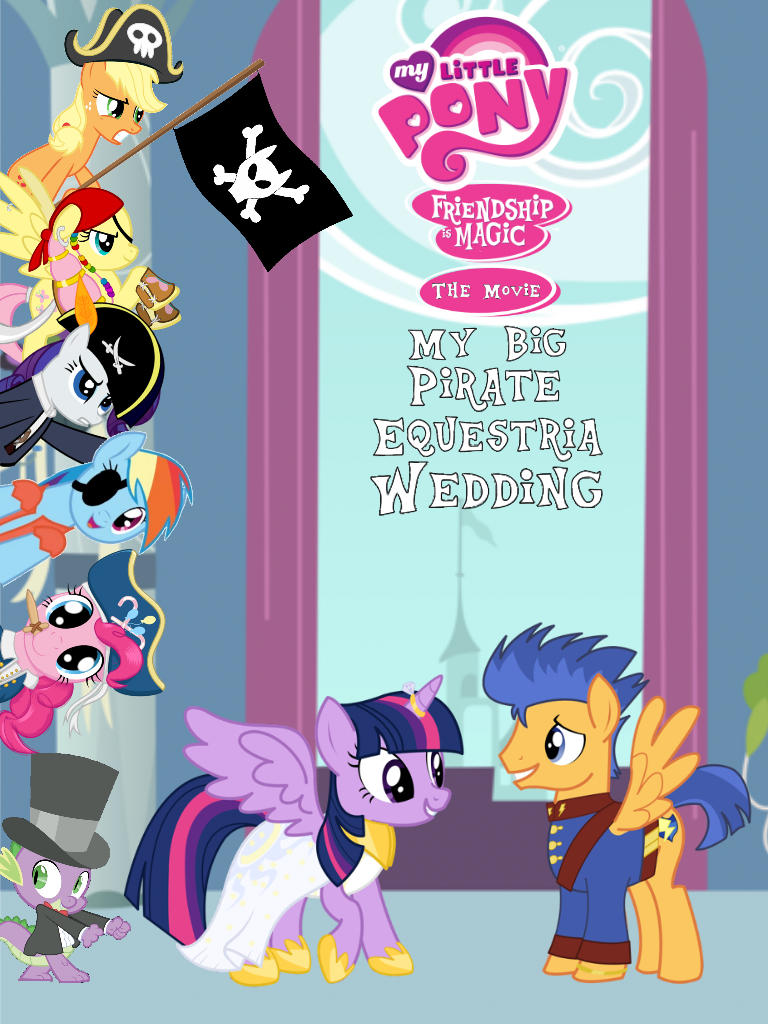 MLP FIM The Movie: My Big Pirate Equestria Wedding by CrawfordJenny on ...