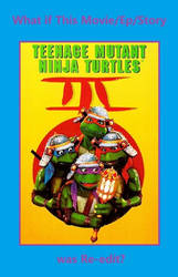 What if TMNT III (1993) was Re-Edit?