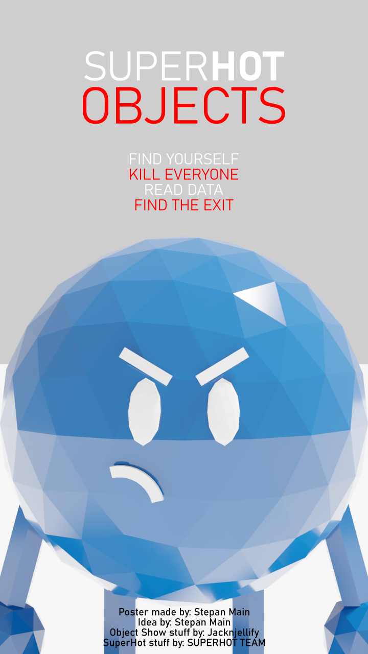 Solid Hot Object Super Hot Objects poster by Stepan-Main on DeviantArt