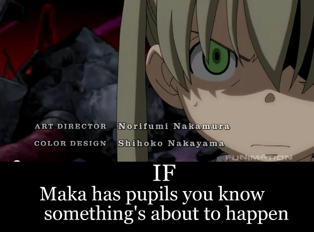 Maka's Pupils