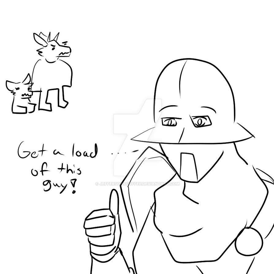Get Aload Of This Guy by Jeffersonscoffee on DeviantArt