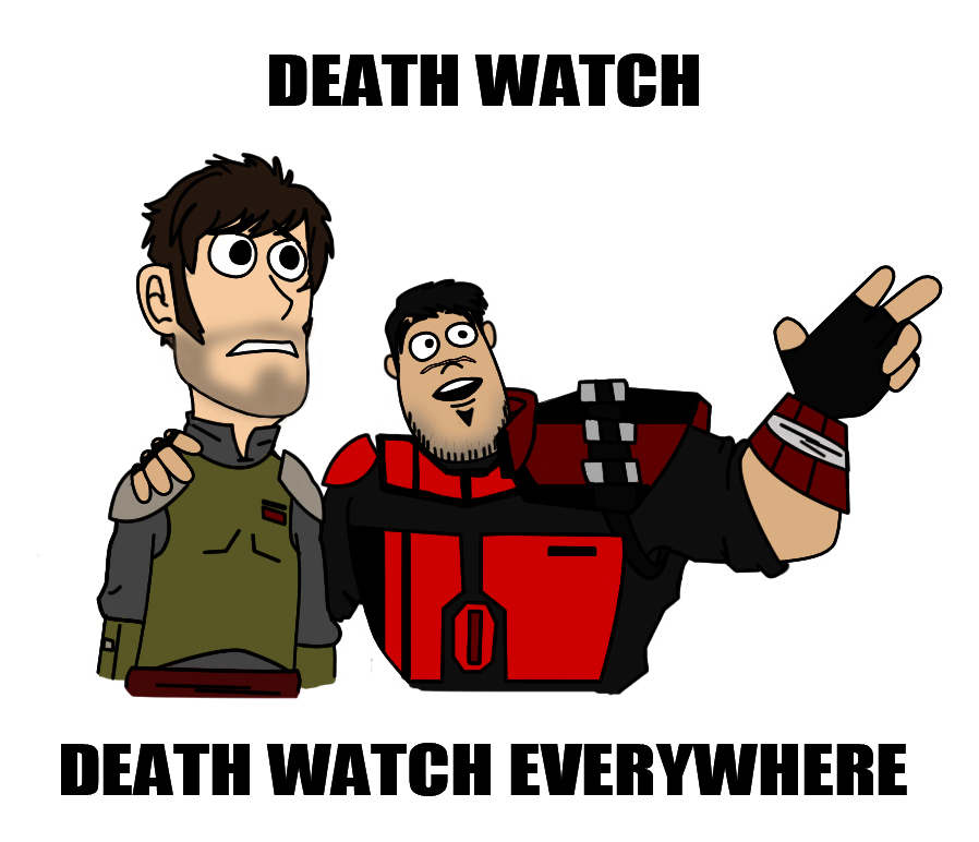 DEATH WATCH EVERYWHERE