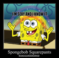 Even sponges think so