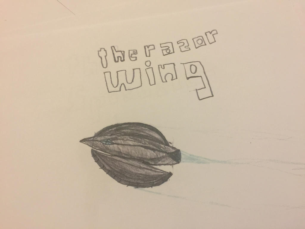 the razor wing by plowie789real on DeviantArt