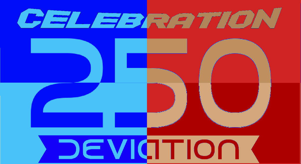 Random250 Deviantart Celebration 250th Deviation!!!! by TEGPicturesDeviant on DeviantArt