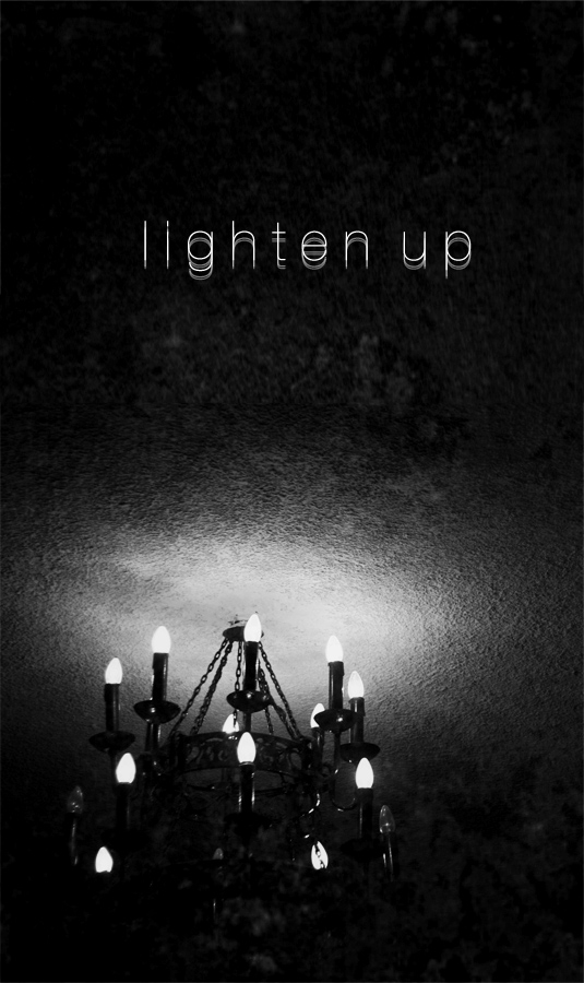 lighten up