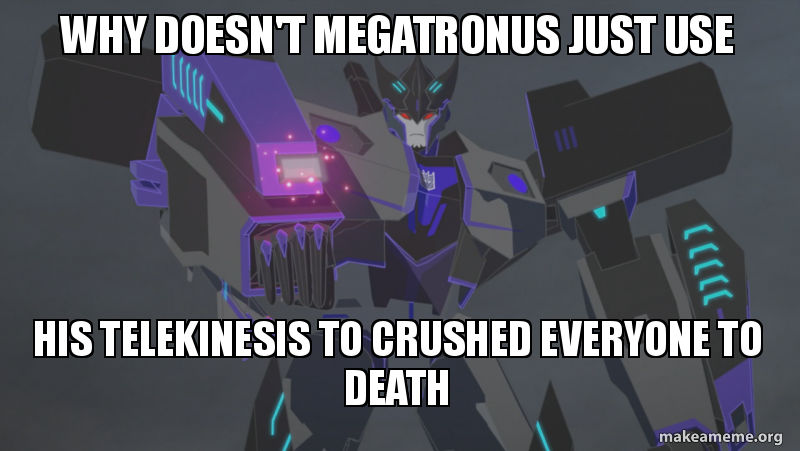Transformers Rid Meme by Omnianimeman2 on DeviantArt