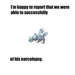 Kyurem of narcolepsy