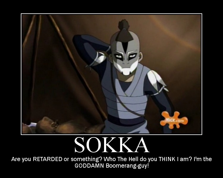 Sokka Motavational Poster 9