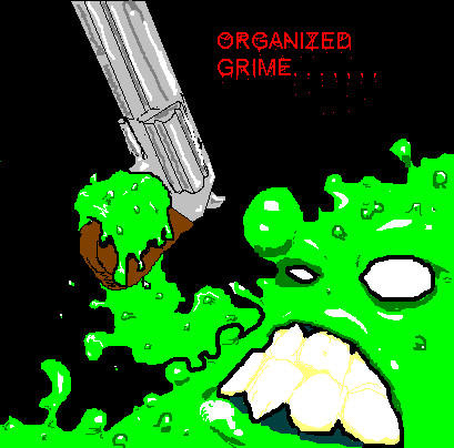 organized grime