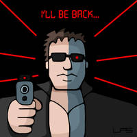 I'll Be Back... by LiquidFrogStudios