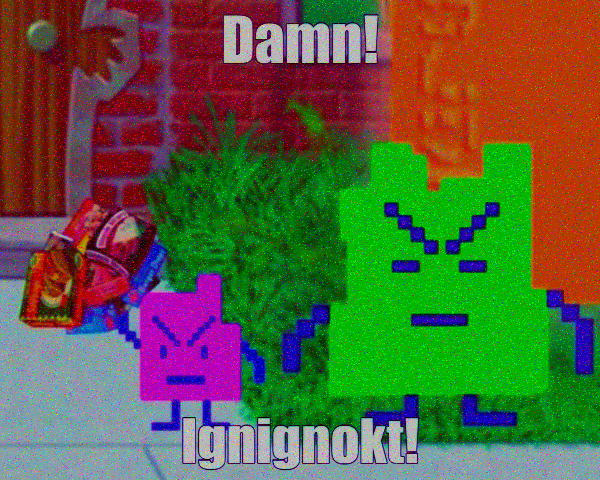 Ignignok Damn! Ignignokt! by MeowsticTheMagicsCat on DeviantArt