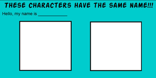Same Name Meme