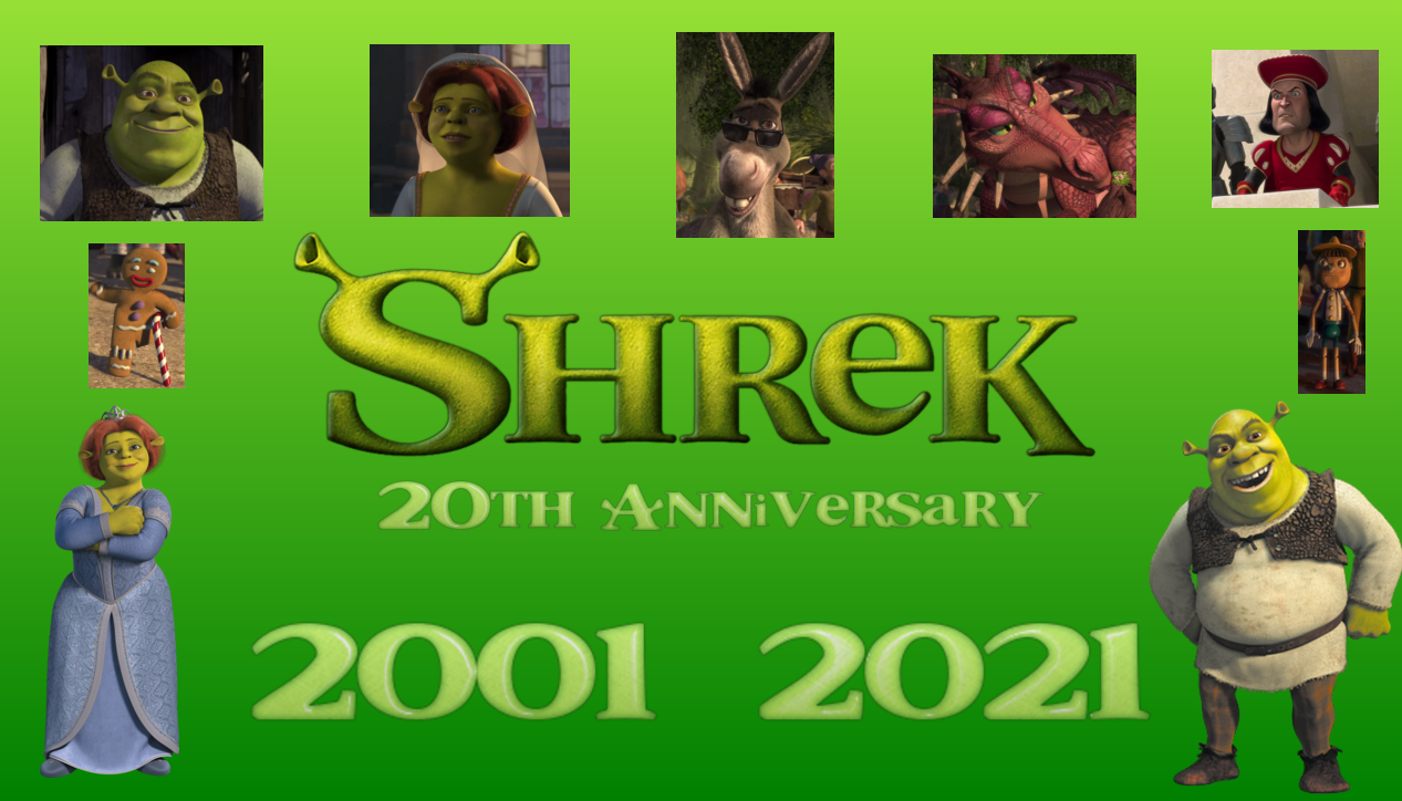 20th Anniversary of Shrek! by MJEGameandComicFan89 on DeviantArt