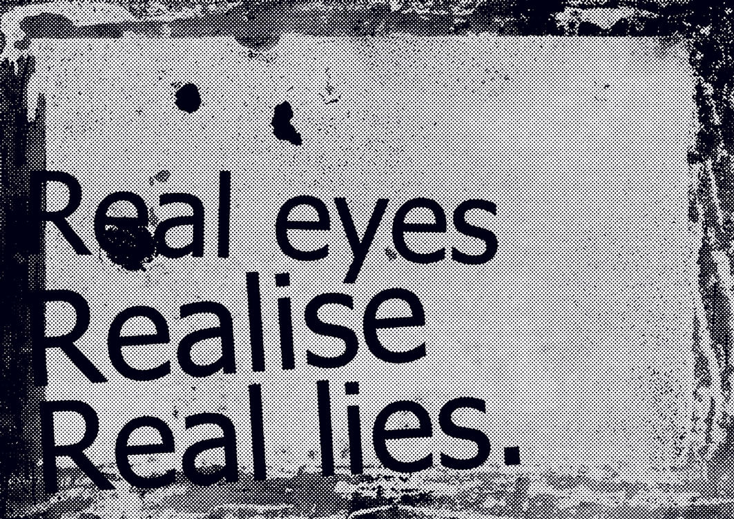 Real Eyes realize real Lies. Realise или realize. Real Eyes realize real Lies Татуировки. Realize real Eyes real Lies худи. I m really really really tonight