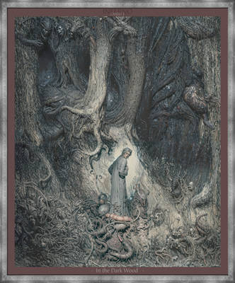 In the Dark Wood ( The Divine Comedy#Canto 1)