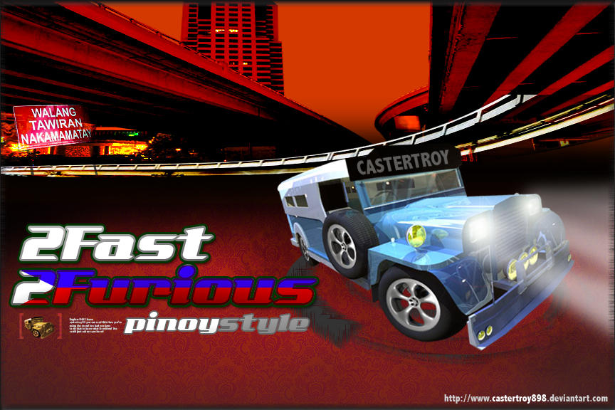 2Fast 2Furious Pinoy Style