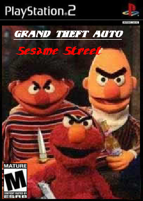 Grand Theft Auto:Sesame Street