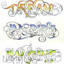 Dream. Inspire. Imagine