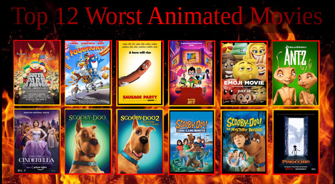My Top 12 Worst Animated Movies by Sanford22 on DeviantArt